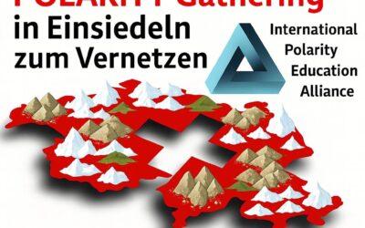 🌍 International POLARITY-Gathering 2026 in Einsiedeln zum Vernetzen!